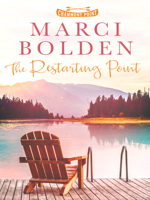 Title details for The Restarting Point by Marci Bolden - Available